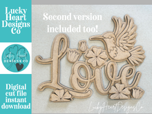 Load image into Gallery viewer, Hummingbird Love Standing Sign File SVG, Glowforge Flower, Bird, Daisies, Spring, Summer, Butterflies, Tiered Tray LuckyHeartDesignsCo