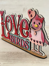 Load image into Gallery viewer, Love Birds Shelf Sitter Sign File SVG, TINY, Valentine, Glowforge, Love, Heart, Tiered Tray LuckyHeartDesignsCo
