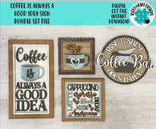 Load image into Gallery viewer, Coffee is Always a Good Idea Sign Bundle Set File SVG, Glowforge, Coffee Mug, Bar, Door Hanger, LuckyHeartDesignsCo