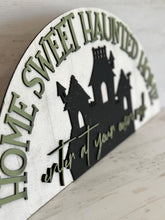 Load image into Gallery viewer, Haunted House Over Door Sign File, Glowforge Home Sweet Halloween, Door Hanger, LuckyHeartDesignsCo