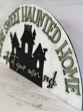 Load image into Gallery viewer, Haunted House Over Door Sign File, Glowforge Home Sweet Halloween, Door Hanger, LuckyHeartDesignsCo