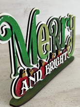 Load image into Gallery viewer, Merry and Bright Shelf Sitter Christmas Standing Sign File SVG, Ornament, Mantle decor, Centerpiece, glowforge, LuckyHeartDesignsCo