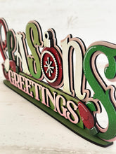 Load image into Gallery viewer, Seasons Greetings Shelf Sitter Christmas Standing Sign File SVG, Santa, Elf, Mantle decor, Centerpiece, glowforge, LuckyHeartDesignsCo