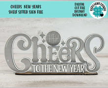 Load image into Gallery viewer, Cheers New Years Shelf Sitter Standing Sign File SVG, Celebrate, January, Mantle decor, Centerpiece, glowforge, LuckyHeartDesignsCo