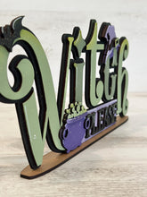 Load image into Gallery viewer, Witch Please Halloween Shelf Sitter Standing Fall Sign File SVG, Fall Glowforge, Mantle Decor, Trick or Treat, LuckyHeartDesignsCo
