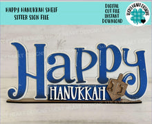 Load image into Gallery viewer, Happy Hanukkah Shelf Sitter Standing Sign File SVG, Christmas, Mantle decor, Centerpiece, glowforge, LuckyHeartDesignsCo