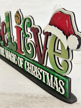 Load image into Gallery viewer, Believe Shelf Sitter Christmas Standing Sign File SVG, Santa, Elf, Mantle decor, Centerpiece, glowforge, LuckyHeartDesignsCo