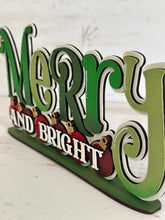 Load image into Gallery viewer, Merry and Bright Shelf Sitter Christmas Standing Sign File SVG, Ornament, Mantle decor, Centerpiece, glowforge, LuckyHeartDesignsCo