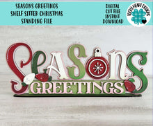 Load image into Gallery viewer, Seasons Greetings Shelf Sitter Christmas Standing Sign File SVG, Santa, Elf, Mantle decor, Centerpiece, glowforge, LuckyHeartDesignsCo