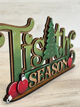 Load image into Gallery viewer, Tis the Season Shelf Sitter Christmas Standing Sign File SVG, Santa, Tree Ornament Mantle decor, Centerpiece, glowforge, LuckyHeartDesignsCo