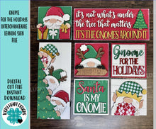 Load image into Gallery viewer, Gnome For The Holidays Interchangeable Leaning Sign File SVG, Glowforge Santa, Elf, Elves, Reindeer, Tiered Tray Signs, LuckyHeartDesignsCo