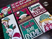 Load image into Gallery viewer, Gnome For The Holidays Interchangeable Leaning Sign File SVG, Glowforge Santa, Elf, Elves, Reindeer, Tiered Tray Signs, LuckyHeartDesignsCo