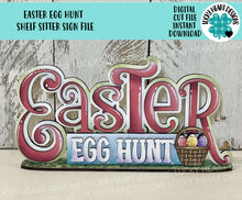 Load image into Gallery viewer, Easter Egg Hunt Shelf Sitter Sign File SVG, Glowforge, Standing, Basket, Bunny, Tiered Tray LuckyHeartDesignsCo