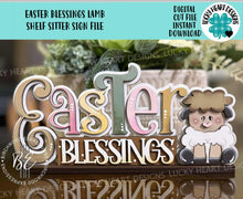 Load image into Gallery viewer, Easter Blessings Lamb Shelf Sitter Sign File SVG, Glowforge, Standing, Basket, Bunny, Tiered Tray LuckyHeartDesignsCo