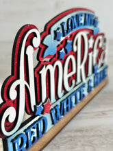 Load image into Gallery viewer, God Bless America Shelf Sitter Sign File SVG, Fourth of July, July Fourth, Stars, Stripes, Tiered Tray Glowforge, LuckyHeartDesignsCo