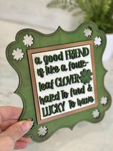 Load image into Gallery viewer, Friends Clover Interchangeable Leaning Sign File SVG, Glowforge, Frame, Backer, St. Patrick's Day, LuckyHeartDesignsCo
