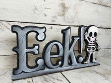 Load image into Gallery viewer, Cute Skeleton Eek Shelf Sitter File SVG, Jack-o-lantern, Skull, Halloween, Trick Or Treat Tiered Tray Glowforge, LuckyHeartDesignsCo