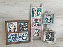 Load image into Gallery viewer, Penguin Cute Winter Interchangeable Leaning Sign File SVG, glowforge, Snowman, Snowmen, Bird, Tiered Tray, LuckyHeartDesignsCo