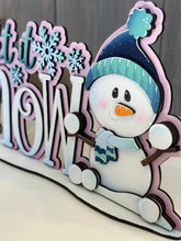 Load image into Gallery viewer, Let It Snow Snowman Winter Shelf Sitter Standing Sign File SVG, Snowflake, Snowmen, Mantle decor, Centerpiece, glowforge LuckyHeartDesignsCo