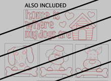 Load image into Gallery viewer, Dog Home Interchangeable Leaning Sign File SVG, Puppy Tiered Tray Glowforge, Chihuahua, Lab, LuckyHeartDesignsCo