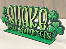 Load image into Gallery viewer, Shake Your Shamrock Shelf Sitter Standing Sign File SVG, St. Patrick's Day Leprechaun Clover, Mantle decor, glowforge, LuckyHeartDesignsCo