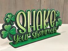 Load image into Gallery viewer, Shake Your Shamrock Shelf Sitter Standing Sign File SVG, St. Patrick's Day Leprechaun Clover, Mantle decor, glowforge, LuckyHeartDesignsCo