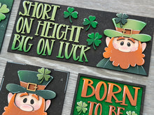 Load image into Gallery viewer, Leprechaun Clover St.Patrick's Day Interchangeable Leaning Sign File, Glowforge Shamrock, Lucky, LuckyHeartDesignsCo