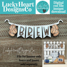 Load image into Gallery viewer, Coffee Banner Fence Holiday Door Sign Interchangeable File, SVG, Standing, Bean, Seasonal Home Welcome, glowforge