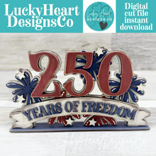 Load image into Gallery viewer, America Birthday Shelf Sitter Sign File SVG, 250TH, Fireworks, Flag, July Fourth, USA, Tiered Tray Glowforge, LuckyHeartDesignsCo