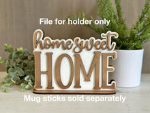 Load image into Gallery viewer, Home Sweet Home Desk Holder Mug Stick File SVG, Glowforge Tiered Tray, Plant Topper Gift, LuckyHeartDesignsCo