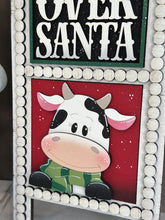 Load image into Gallery viewer, Dairy Cow Christmas Interchangeable Leaning Sign File SVG, Farm Tree, Glowforge, Santa, LuckyHeartDesignsCO