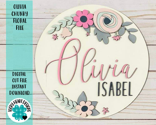 Olivia Chunky Floral file, SVG file