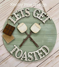 Load image into Gallery viewer, Lets Get Toasted Door Hanger File SVG, Glowforge Smore's Camping Sign