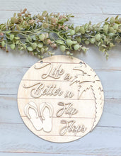 Load image into Gallery viewer, Life Is Better In Flip-flops Door Hanger Sign File SVG, Glowforge Laser Palm Tree, LuckyHeartDesignsCo
