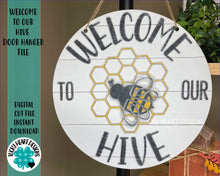 Load image into Gallery viewer, Welcome to our Hive Door Hanger File SVG, Glowforge Bee Sign, LuckyHeartDesignsCo