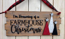 Load image into Gallery viewer, I'm Dreaming of a Farmhouse Christmas Door Hanger File SVG, Holiday Sign Glowforge, LuckyHeartDesignsCo