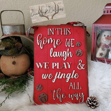 Load image into Gallery viewer, In This Home We Jingle Christmas Door Hanger Sign File SVG, Holiday Glowforge, LuckyHeartDesignsCo