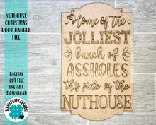 Load image into Gallery viewer, Nuthouse Christmas Door Hanger File SVG, Holiday Glowforge, LuckyHeartDesignsCo