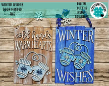 Load image into Gallery viewer, Winter Wishes Mittens Door Hanger Sign File File SVG, Glowforge, LuckyHeartDesignsCo