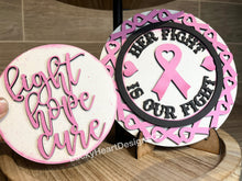 Load image into Gallery viewer, Cancer Awareness Round Interchangeable Leaning Sign File SVG, Fundraiser Tiered Tray Glowforge, LuckyHeartDesignsCo