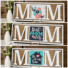 Load image into Gallery viewer, Mom Interchangeable Leaning Sign File SVG, Mother's Day Glowforge, LuckyHeartDesignsCo