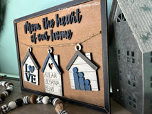 Load image into Gallery viewer, Mom, Mother's Day Houses Display Sign File SVG, Glowforge, LuckyHeartDesignsCo