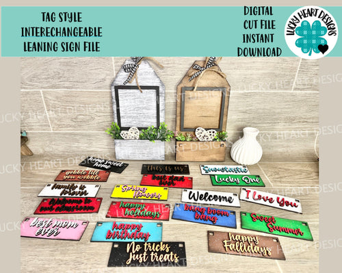 Tag Style Interchangeable Leaning Sign File SVG, Glowforge, LuckyHeartDesignsCo