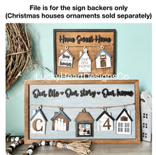 Load image into Gallery viewer, House Ornament Display Sign File SVG, Family Personalized Glowforge, LuckyHeartDesignsCo
