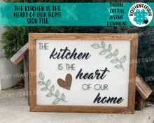 Load image into Gallery viewer, The kitchen is the heart of our home File SVG, glowforge or stencil sign