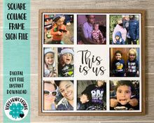 Load image into Gallery viewer, Square Collage Frame File SVG, Glowforge picture frame, This is us