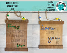 Load image into Gallery viewer, Family, Home Scroll Sign File SVG, Glowforge Hanging sign