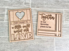 Load image into Gallery viewer, Together Family Quote Sign File SVG, Glowforge, LuckyHeartDesignsCo