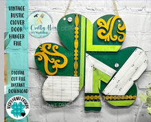 Load image into Gallery viewer, Vintage Rustic Clover Door Hanger File SVG, Farmhouse St. Patrick's Day Glowforge, LuckyHeartDesignsCo