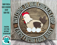Load image into Gallery viewer, Farm Fresh Chicken Coop Sign File SVG, Glowforge Chicken Eggs Farm, LuckyHeartDesignsCo